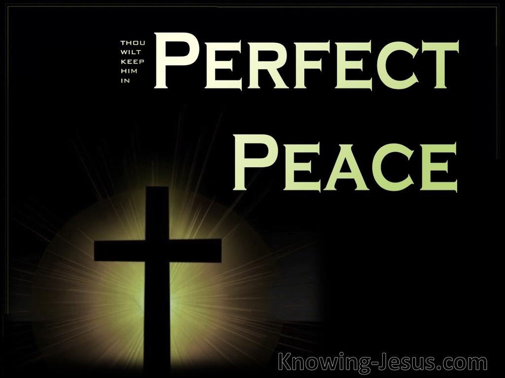 Isaiah 26:3 Perfect Peace (green)